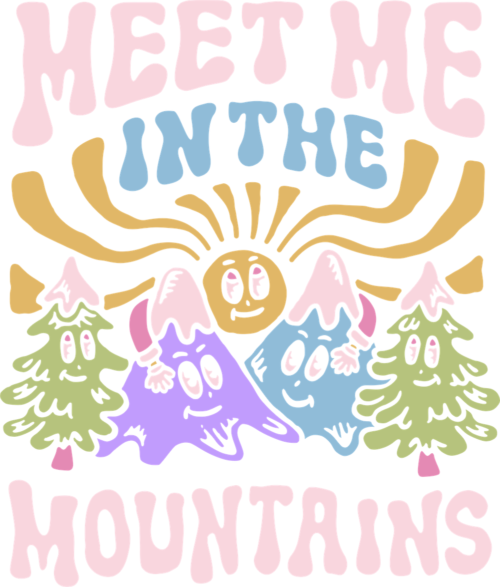Meet Me in the Mountains