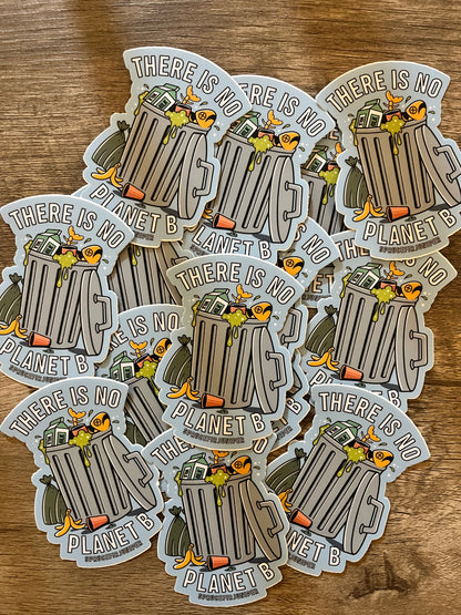 No Planet B Sticker