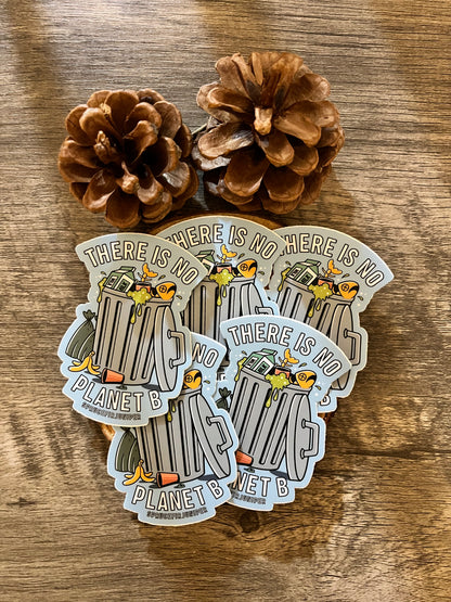 No Planet B Sticker