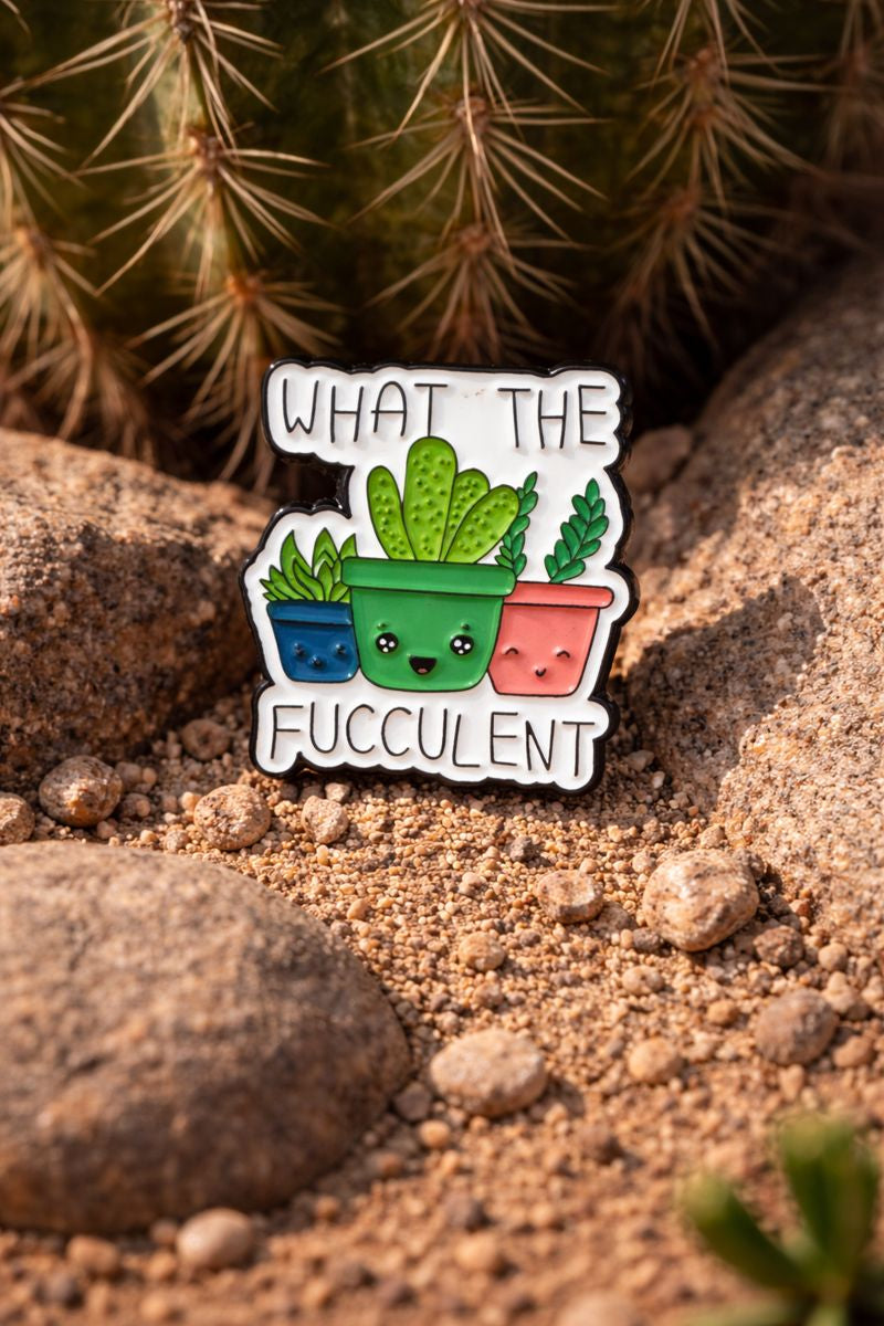 Fucculent Pin