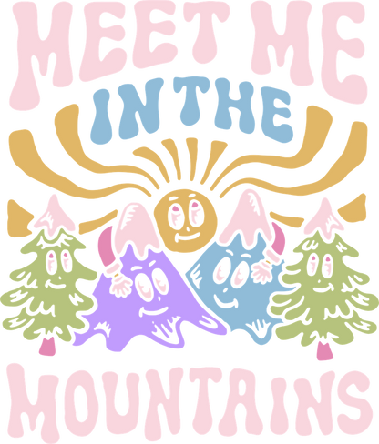 Meet Me in the Mountains